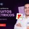 Diseña tus primeros circuitos eléctricos | Día 01