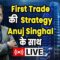 First Trade Strategy With Anuj Singhal Live | Business News Updates | CNBC Awaaz | 27th May 2025