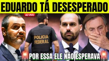 [AO VIVO] EDUARDO BOLSONARO SE LASCOU! POR ESSA ELE NÃO ESPERAVA E VEM NOVIDADE AI!