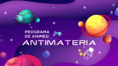 ANTIMATÉRIA | EPISÓDIO 69 | 30/05/2025