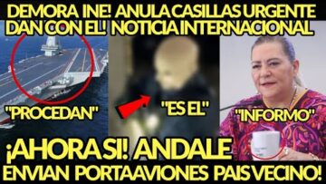 DOMINGAZO URGENTE! PAIS VECINO ENVIA PORTAAVIONES INE ANULA CASILLAS NO HABRA VALIDEZ NADIE ESPERO