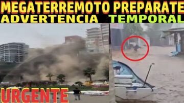MEGATERREMOTO ES INMINENTE “METEORITO” “TEMPORAL” TORMENTA