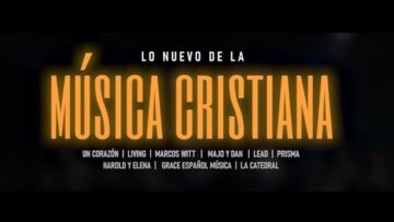Lo Nuevo de la Música Cristiana 2025🎵