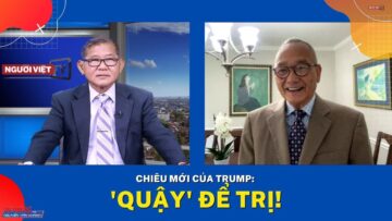 Chiêu mới của Trump: ‘Quậy’ để trị!