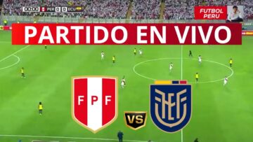 🔴¡SE LE ESCAPA EL MUNDIAL! PERU 0-0 ECUADOR [En Vivo] ✅ ELIMINATORIAS al MUNDIAL 2026