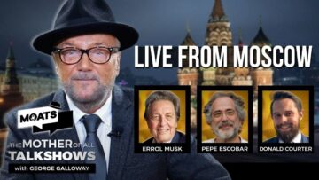 MY SON ELON – MOATS with George Galloway – EP 455