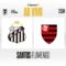 🔴 AO VIVO COM IMAGENS: SANTOS x FLAMENGO | BRASILEIRÃO SUB-17 (11/06/25)