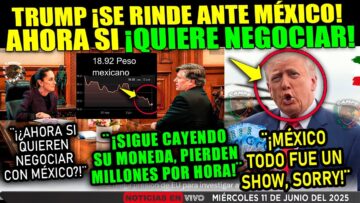SE ACABÓ TODO! TRUMP ¡SE RINDE ANTE MÉXICO! CLAUDIA SHEIBAUM ¡ESTÁN PERDIENDO MILLONES POR HORA!