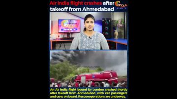 An Air India flight bound for London crashed shortly after takeoff from Ahmedabad,