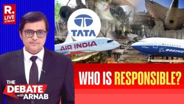 Debate with Arnab: Boeing, Air India or TATA? Who is responsible For AI 171 Crash in Ahmedabad?