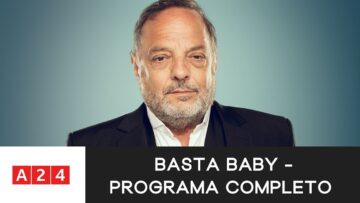 #BastaBaby | Programa completo (12/06/25)