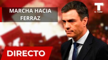 🔴 DIRECTO | MARCHA HACIA FERRAZ