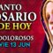 ROSARIO de HOY viernes 13 de junio 2025 – Misterios Dolorosos del Santo Rosario