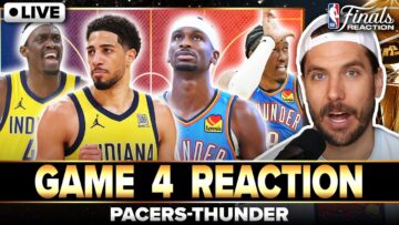 THUNDER-PACERS FINALS GAME 4 REACTION: Shai Gilgeous-Alexander pulls out late W vs Tyrese Haliburton