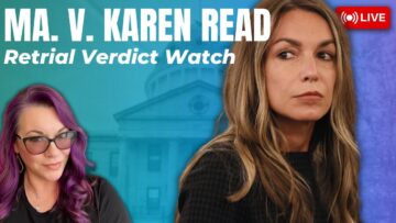 LIVE TRIAL | Karen Read Retrial – Day 34 Verdict Watch
