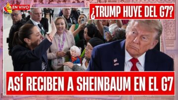 Trump CANCELA encuentro con Sheinbaum | Se va del G7 en plena tensión global