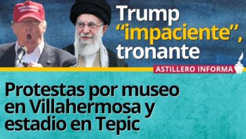#AstilleroInforma | Trump exige rendición incondicional de Irán; por ahora no “eliminarán” a Ayatola