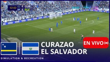 🔴 CURAZAO 🇨🇼 vs. 🇸🇻 EL SALVADOR EN VIVO ⚽ COPA ORO 2025 Partido completo simulación