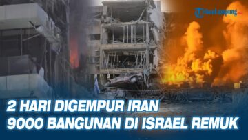 Baru 2 Hari Digempur Iran, 9000 Bangunan hingga Kendaraan di Israel Remuk Tak Berbentuk