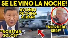 TOMALA! CHINA CAMBIA LA JUGADA, AVIONES LLEGAN A IRAN, TRUMP SIN PALABRAS. MEXICO EN LA MIRA.