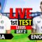 India vs England, 1st Test, Day 2 | Live Cricket Match Today | IND vs ENG Live | 2nd Session