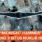 Fakta “Midnight Hammer”, Operasi Senyap AS Guncang 3 Situs Nuklir Iran