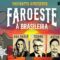 FAROESTE À BRASILEIRA, com Geisiane Freitas – 24/06/2025