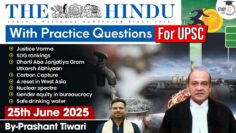 The Hindu Analysis | 25th June 2025 | The Hindu News Paper Today With Practice Questions