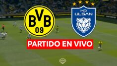 🚨 BORUSSIA DORTMUND vs ULSAN HYUNDAI EN VIVO 🔥 Mundial de clubes 2025