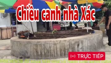 🔴Trực Tiếp chiều bên Nhà xác có gi vui – Tóc dài bị sam tố phải quì sám hối #jackduky #thichminhtue