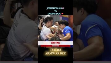 Josh Nicholas vs Duong Duc semifinal match at ARMWAR BKK 🇹🇭🇻🇳