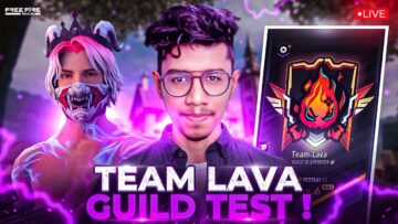🔴LIVE🔴 TEAM LAVA GUILD TEST LIVE 🔥
