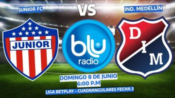 🔴 EN VIVO 🔴JUNIOR FC VS INDEPENDIENTE MEDELLÍN |FUTBOL COLOMBIANO | CUADRANGULARES | FECHA 3