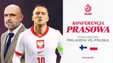 MICHAŁ PROBIERZ I PIOTR ZIELIŃSKI PRZED MECZEM Z FINLANDIĄ (RETRANSMISJA) ⚪🔴