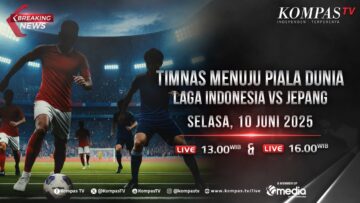 BREAKING NEWS – Timnas Menuju Piala Dunia Laga Indonesia vs Jepang