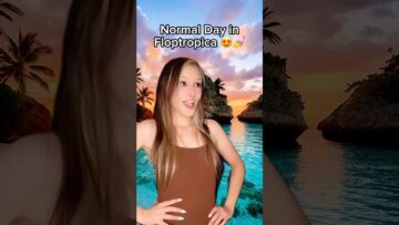 Normal Day in Floptropica 😍💅 #satire